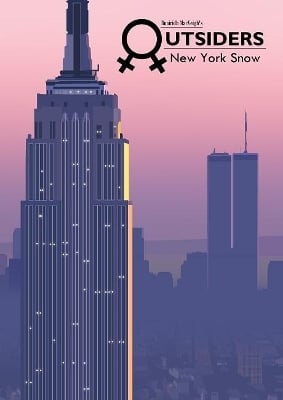 Outsiders Part 7 - New York Snow