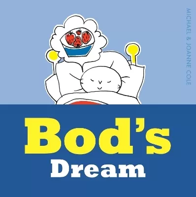 Bod's Dream