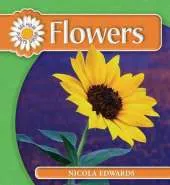 See How Plants Grow: Flowers