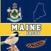 Maine Facts: Interesting Facts About Maine