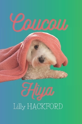 Coucou: Hiya