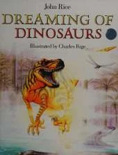 Dreaming of Dinosaurs