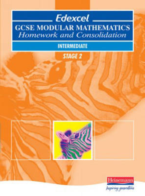 EDEXCEL GCSE Modular Maths Intermediate Stage 2 Homework and Consolidation