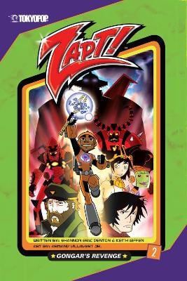 Zapt! manga volume 2: Gongar's Revenge