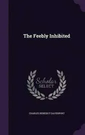 The Feebly Inhibited