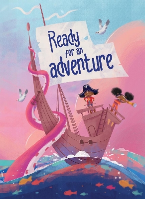 Ready for an Adventure