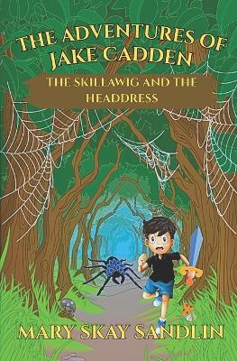 The Skillawig and The Headdress