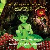 Peter the Pixie / Lucien le Lutin: Peter & the Ants Pt 1 - I Am Reading / Je Lis