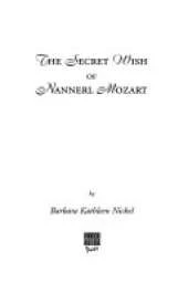 The Secret Wish of Nannerl Mozart