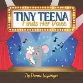 Tina Teena Finds Her Voice: When We Believe, We Can Achieve