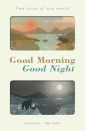 Good Morning, Good Night