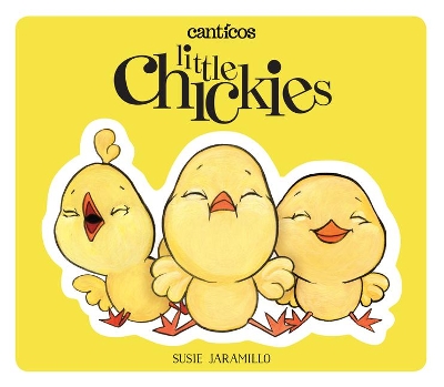 Little Chickies / Los Pollitos: A bilingual lift-the-flap book