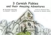 3 Cornish Piskies and their Amazing Adventures Vol 2