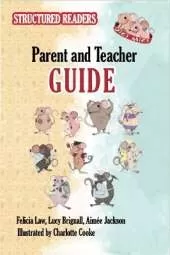 Structured Readers: Parent and Teacher Guide