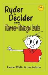 Ryder the Decider and the Three-Things Rule