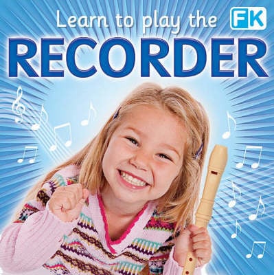 Learn to Play the Recorder