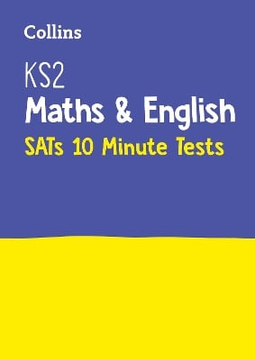 KS2 Maths and English SATs 10-Minute Tests: For the 2027 Tests