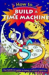 How to Build a Time Machine