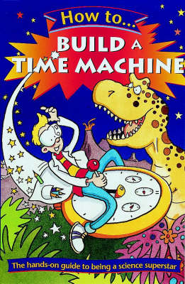How to Build a Time Machine