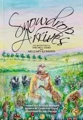 Snowdrop Arrives: The Adventures of The Nut Fairy and Mr Lumpy & Friends