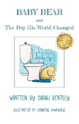 Baby Bear and The Day His World Changed