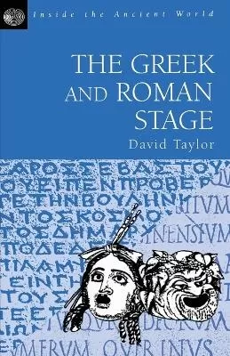The Greek and Roman Stage