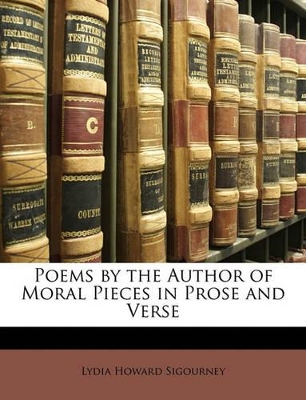 Poems by the Author of Moral Pieces in Prose and Verse