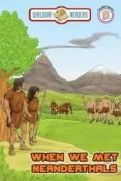 When We Met Neanderthals