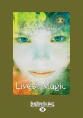 Lives of Magic