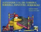 Alexander y El Dia Terrible, Horrible, Espantoso, Horroroso