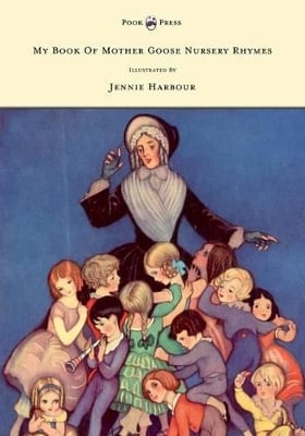 My Book of Mother Goose Nursery Rhymes