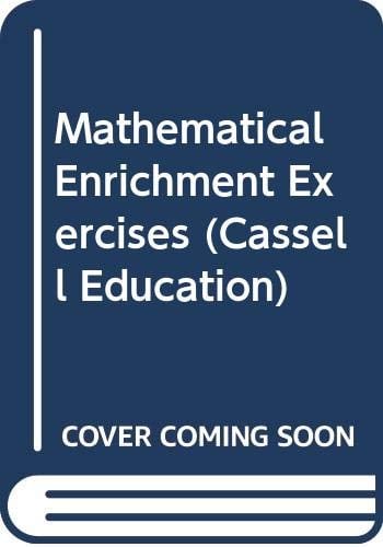 Mathematical Enrichment Exercises: A Teacher's Guide