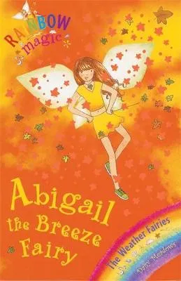 Abigail The Breeze Fairy: The Weather Fairies Book 2