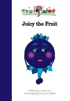 Juicy the Fruit