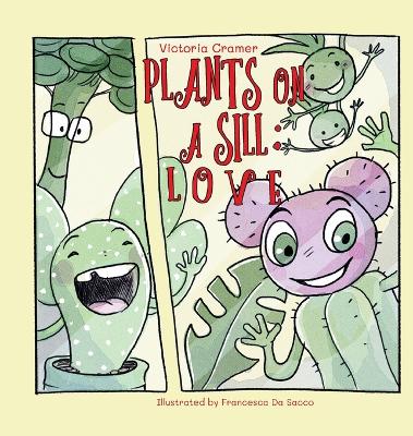 Plants on a Sill: Love