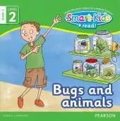 Smart-Kids Read! Level 2 Book 3: Bugs and animals: Level 2;Book 3: Grade R - 2