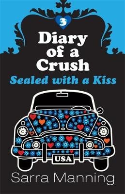 Diary of a Crush: Sealed With A Kiss