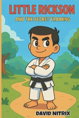 Little Rickson: The Secret Training