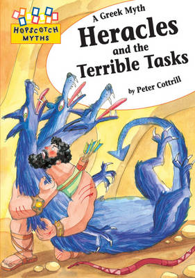 Hopscotch: Myths: Heracles and the Terrible Tasks