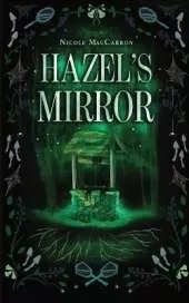 Hazel's Mirror