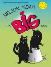Nelson and Noah: The Big Mystery