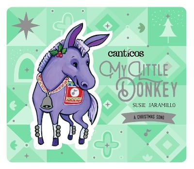 My Little Donkey / Mi Burrito