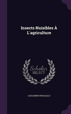 Insects Nuisibles � L'agriculture