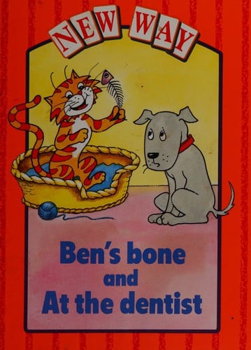 New Way - Red Level Platform Book Ben's Bone and At the Dentist