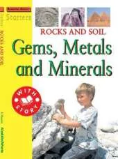 Starters: L3: Rocks and Soil - Gems, Metals and Minerals
