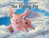 Hornwell Honeypicker the Flying Pig