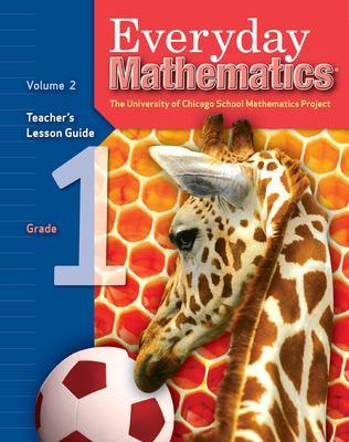 Everyday Mathematics, Grade 1, Teacher's Lesson Guide Volume 2