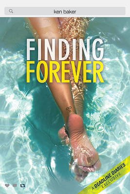 Finding Forever: A Deadline Diaries Exclusive