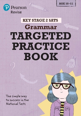 Pearson REVISE Key Stage 2 SATs English Grammar - Targeted Practice for the 2023 and 2024 exams