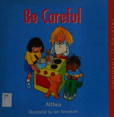 Be Careful